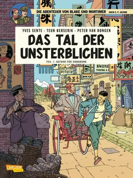 Blake und Mortimer 22: Das Tal der Unsterblichen, Teil 1: Gefahr für Hongkong