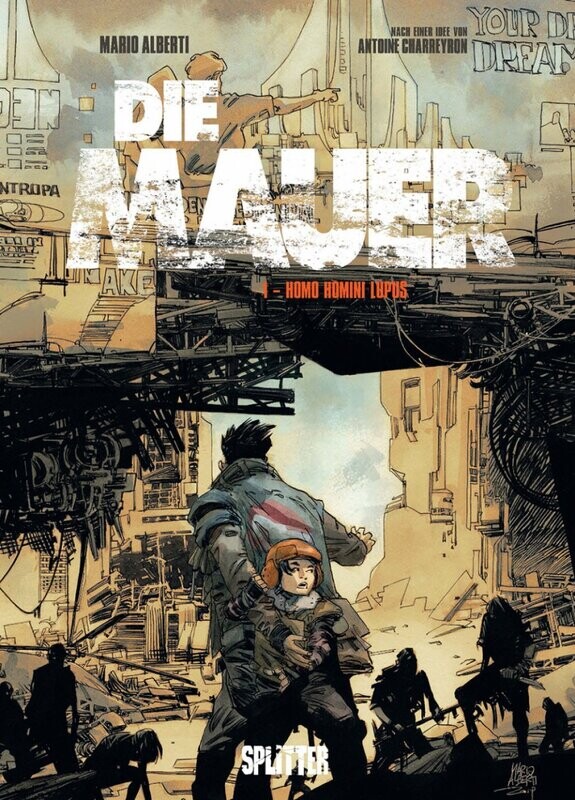 DIE MAUER Nr. 1 - Homo Homini Lupus