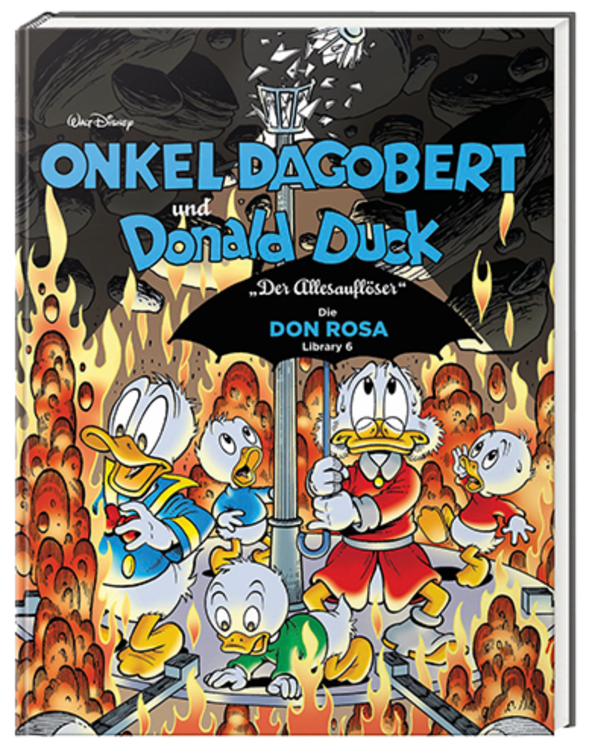 ONKEL DAGOBERT und DONALD DUCK - Die Don Rosa Library Nr. 6