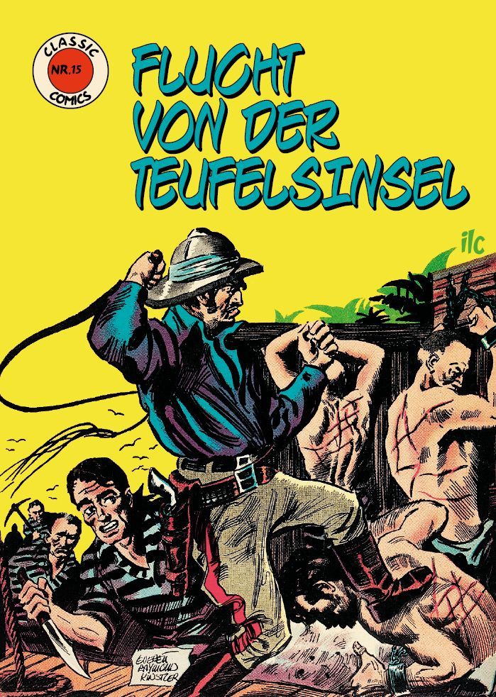 CLASSIC COMICS Nr. 15 - FLUCHT VON DER TEUFELSINSEL