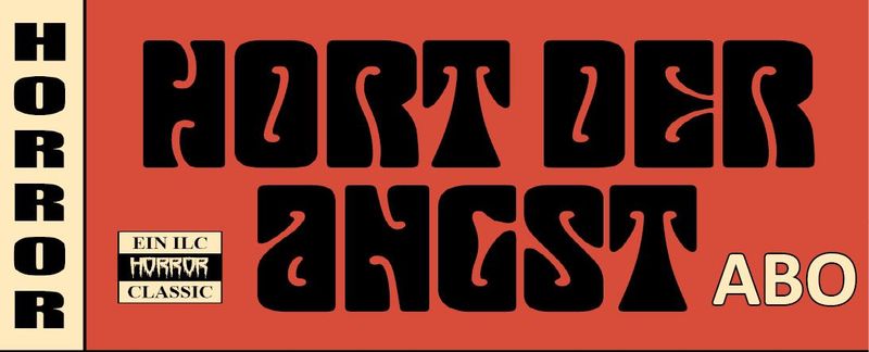 Hort der Angst - Abonnement