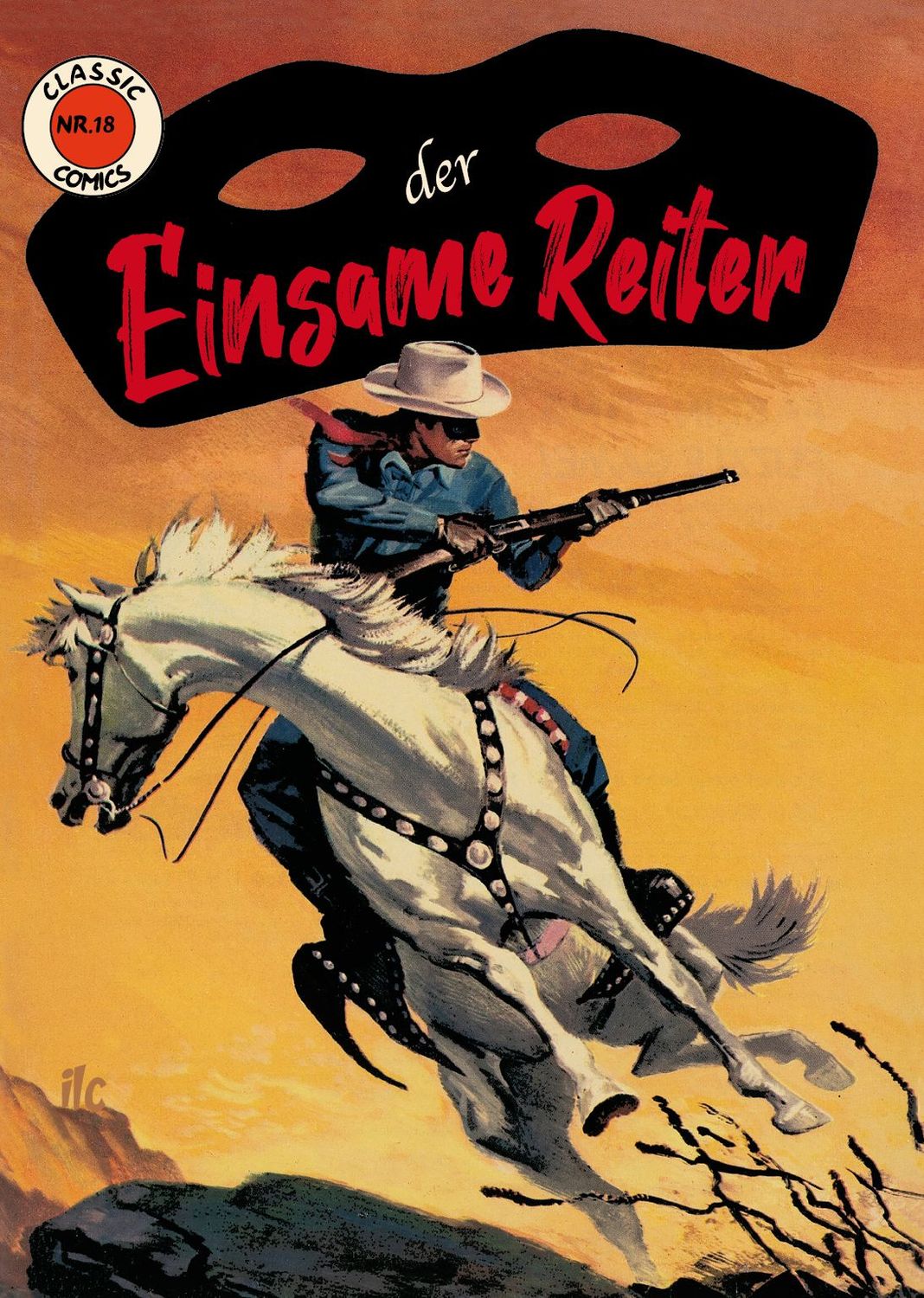 CLASSIC COMICS Nr. 18 - DER EINSAME REITER