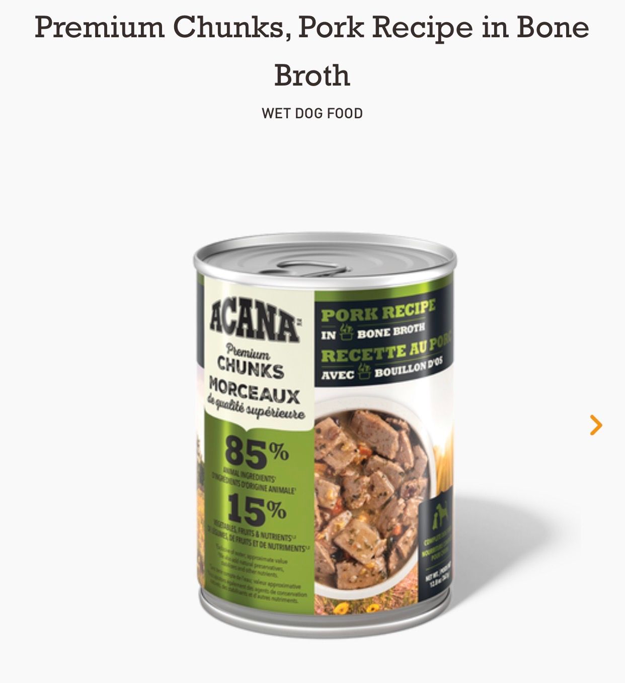 Acana Dog Pork+B.Broth 12.8oz