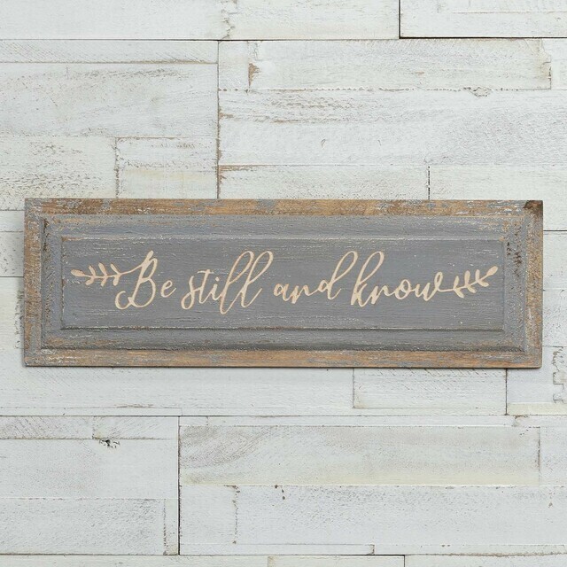 Be Still And Know Wood Plaque