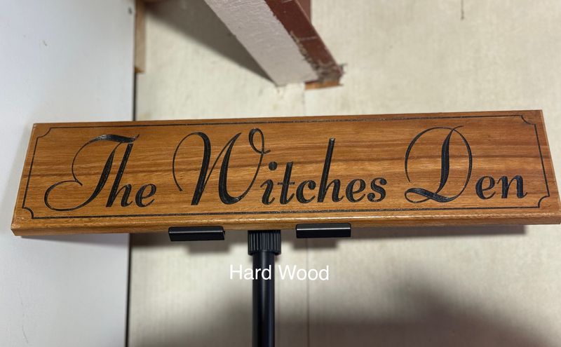 Weekly Special - Witches Den Sign #1 (Hard Wood)