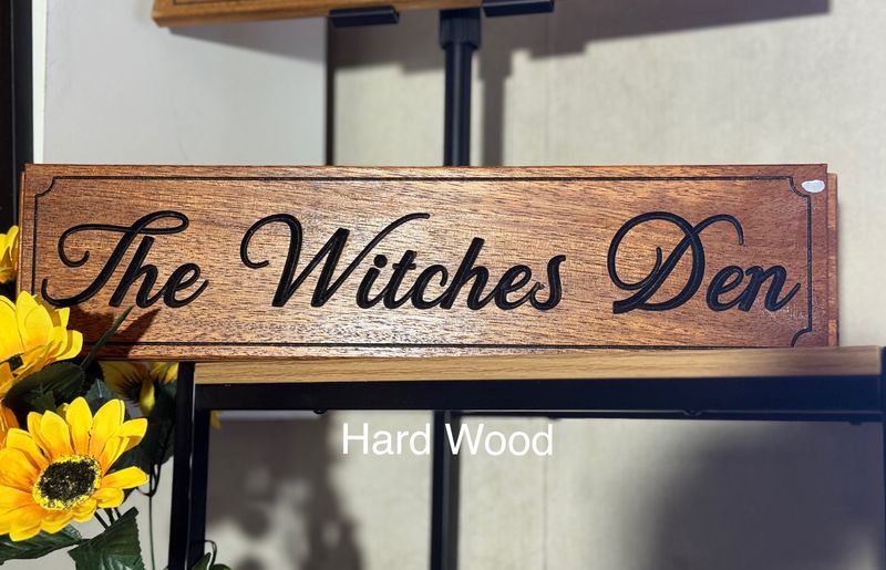 Weekly Special - Witches Den Sign #3 (Hard Wood)