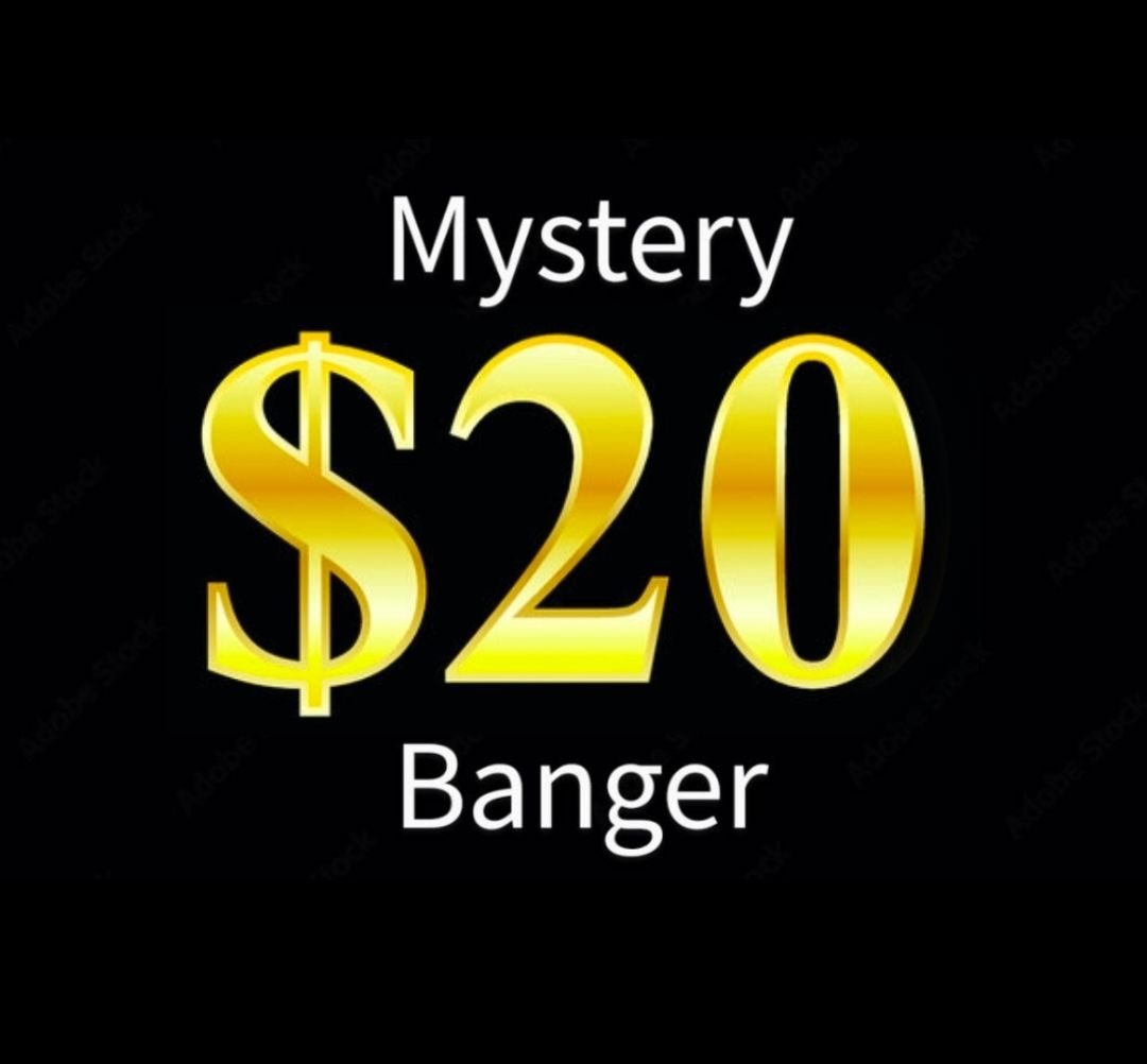 $20 MYSTERY BANGERS