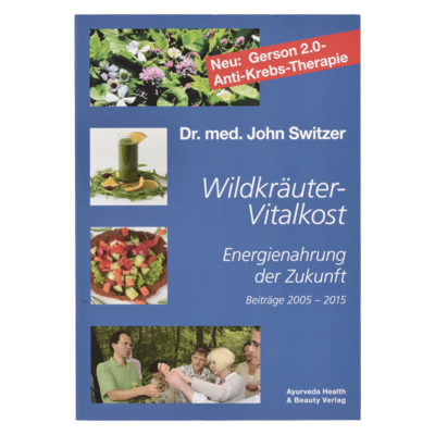 Dr. Switzers Wildkräuter Vitalkost- Energienahrung der Zukunft