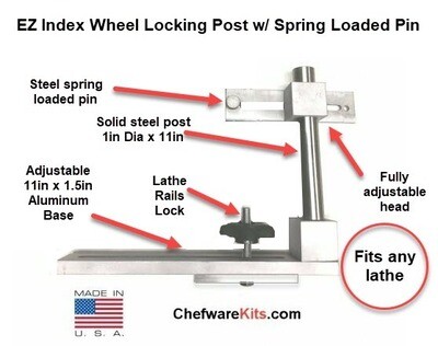 EZ Index Wheel Locking Kit (Base, Post, Spring Loaded Pin Assembly) (woodturning lathe)