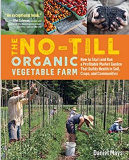 The No-Till Organic Vegetable Farm