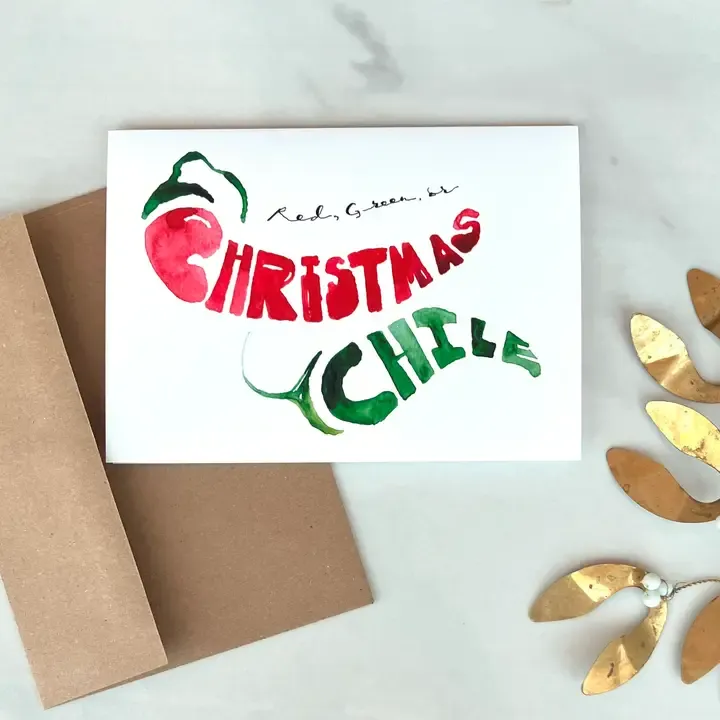 Red, Green, or Christmas Chile Card