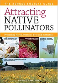 Attracting Native Pollinators Attracting Native Pollinators