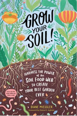 Grow your soil