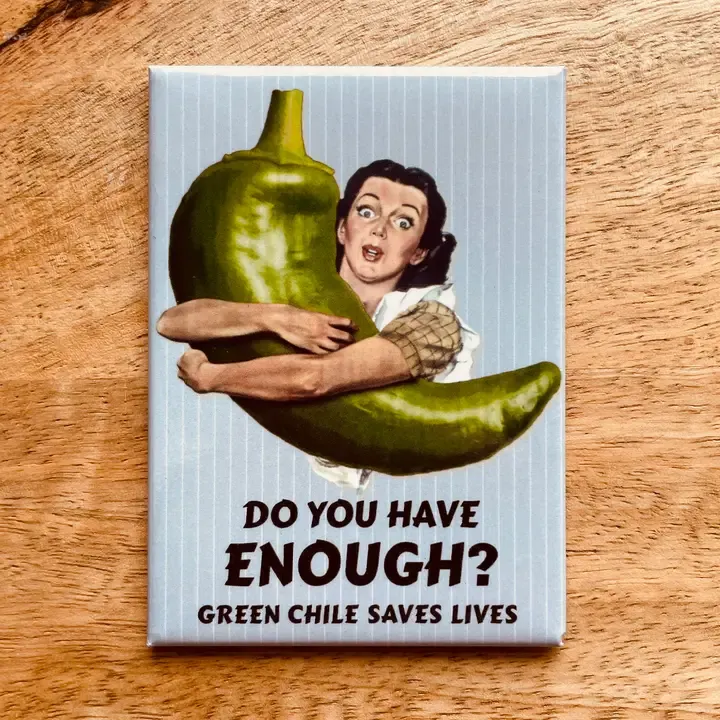 Green Chile Saves Lives Magnet Green Chile Saves Lives Magnet