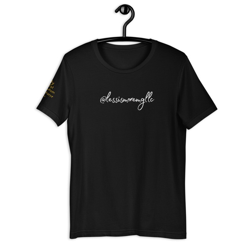 @Lessismore  T-Shirt