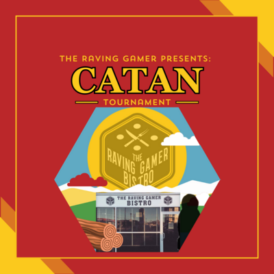 The First Ever Raving Gamer Catan Tournament!