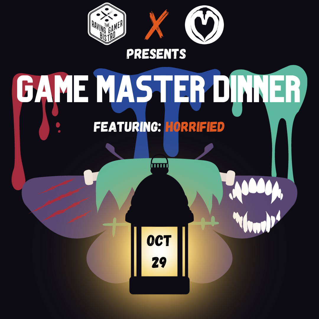 Game Master Dinner: Horrified