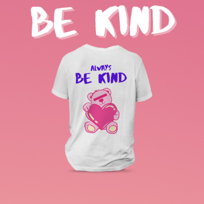ALWAYS BE KIND T-SHIRT