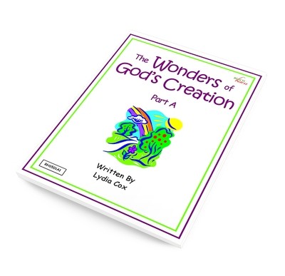 The Wonders of God's Creation - Part A Ebook The Wonders of God's Creation - Part A Ebook