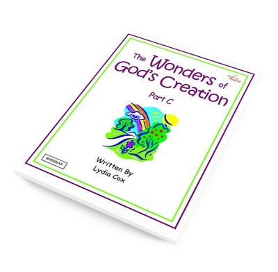 The Wonders of God's Creation - Part C Ebook The Wonders of God's Creation - Part C Ebook