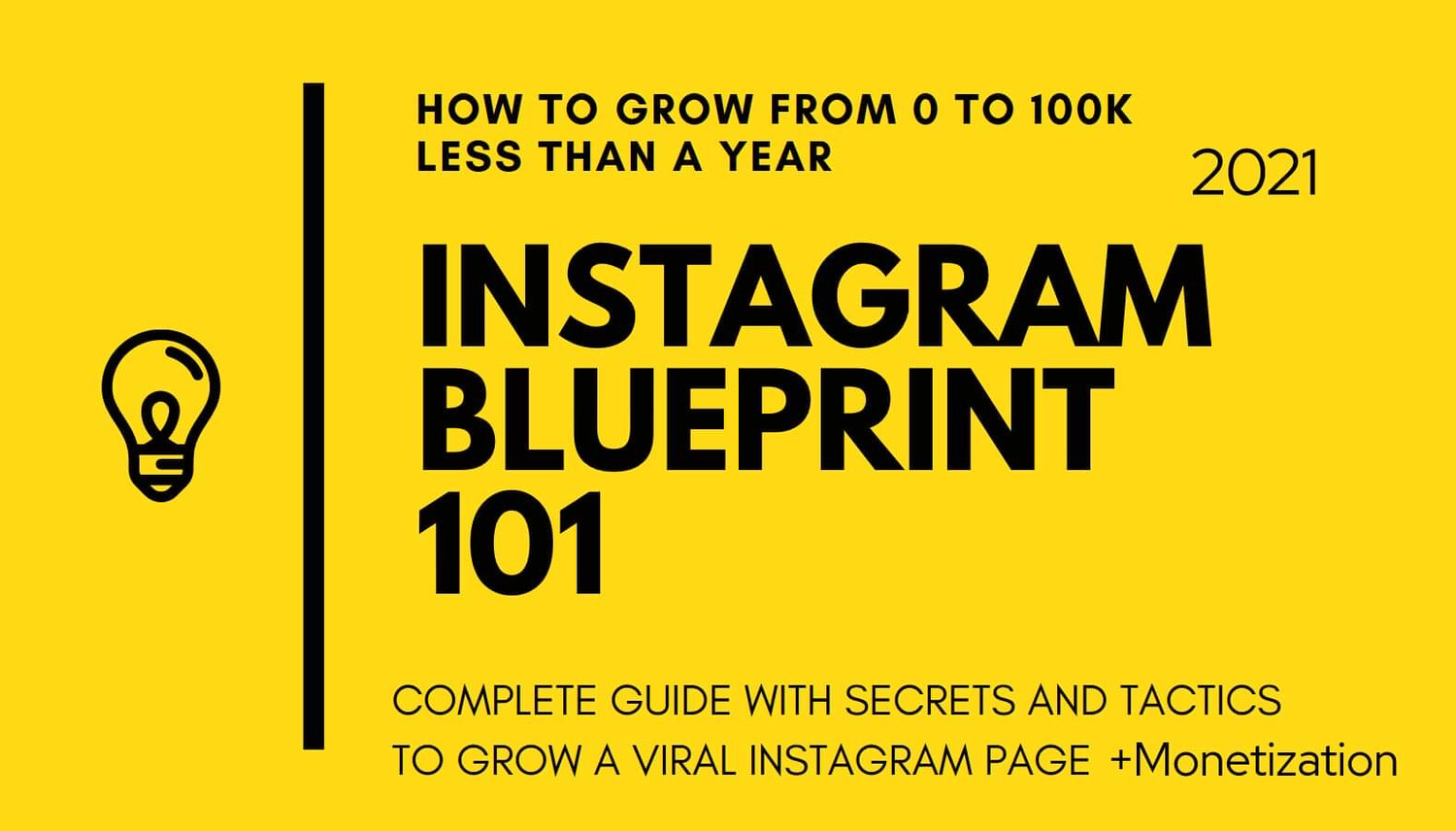 Instagram Blueprint 101