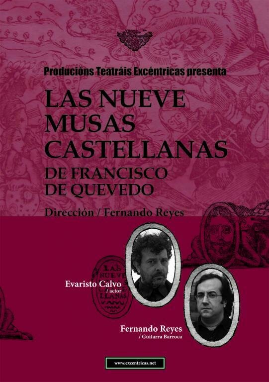 Las 9 Musas Castellanas de Francisco de Quevedo (2013) Las 9 Musas Castellanas de Francisco de Quevedo (2013)