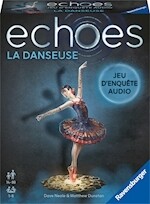 Echoes La Danseuse jeu d'enquête audio