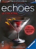 Echoes Le Cocktail jeu d'enquête audio