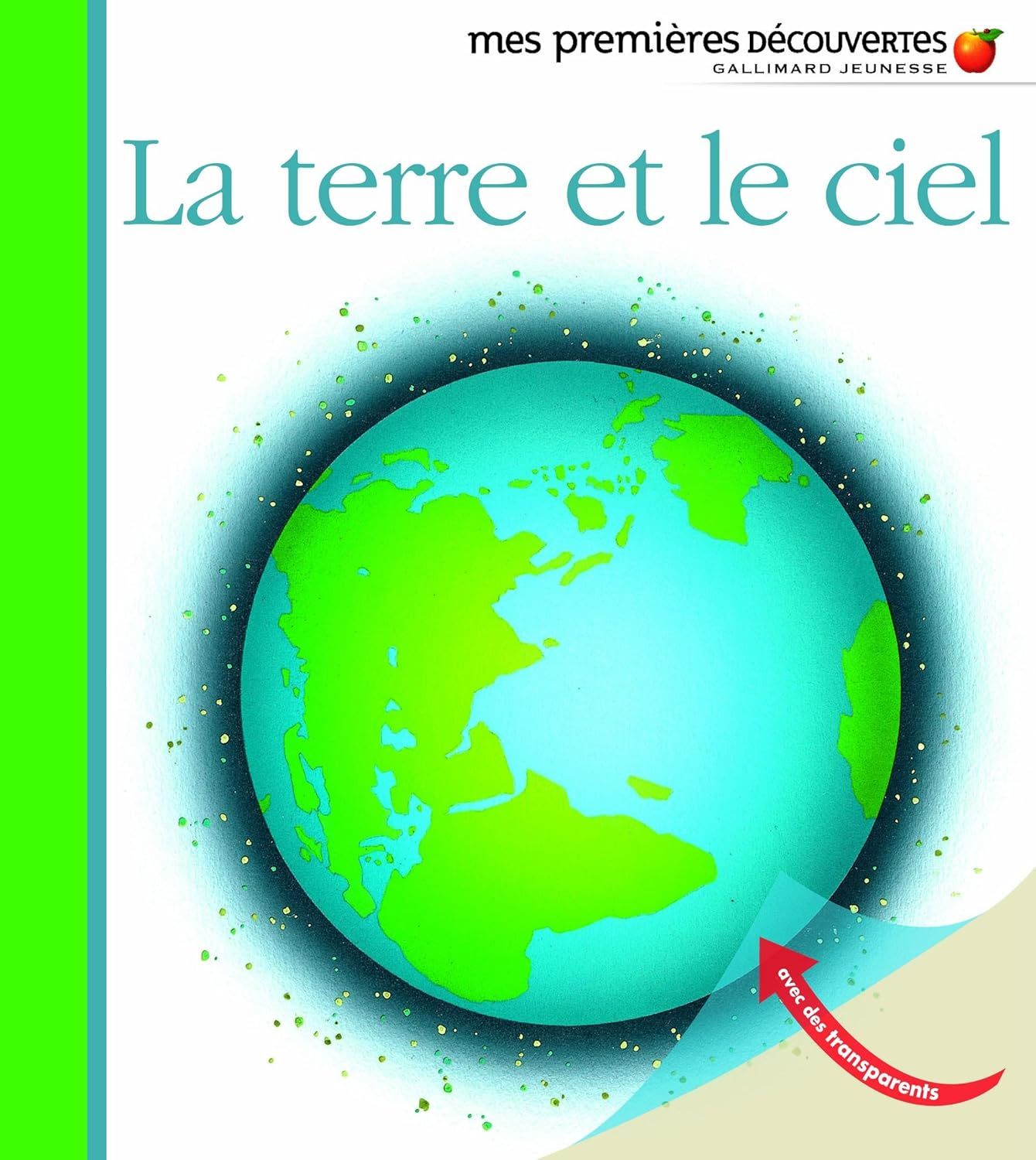Livre éducatif, Mes premières découvertes: La Terre et le Ciel