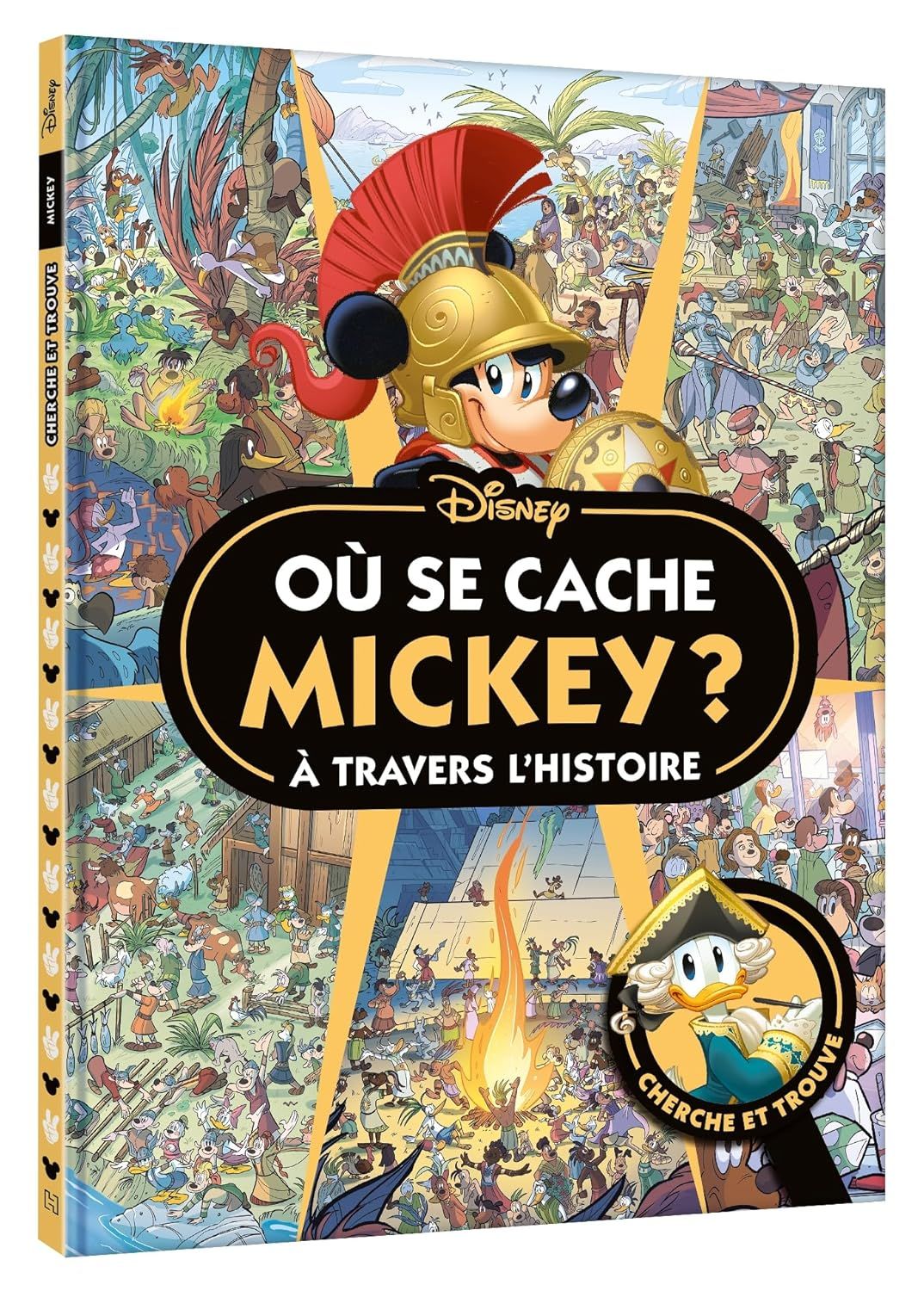 Livre MICKEY - Où se cache Mickey à travers l&#39;Histoire ? Cherche et Trouve