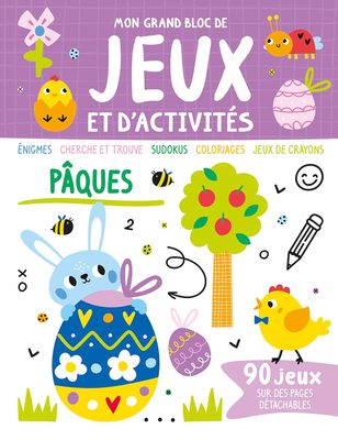 Livre cahier MON GRAND BLOC DE JEUX ET D&#39;ACTIVITES - Pâques