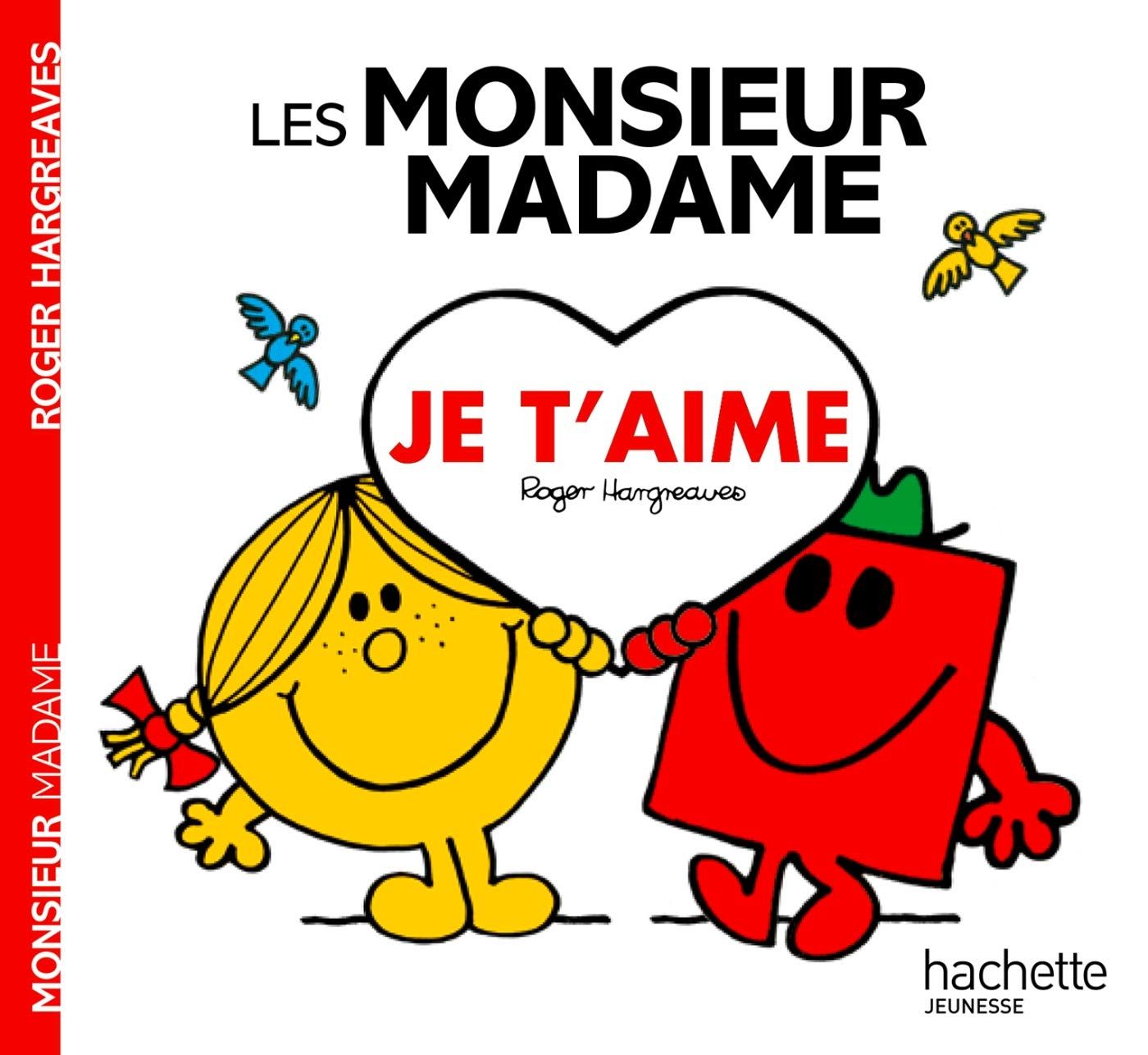 Livre Les Monsieur Madame - Je t&#39;aime