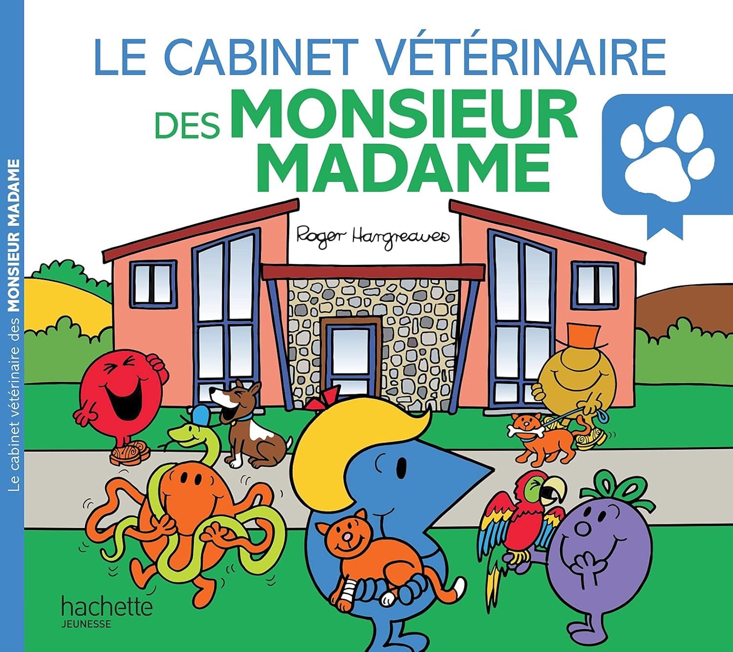 Livre Le cabinet vétérinaire des Monsieur Madame - Monsieur Madame