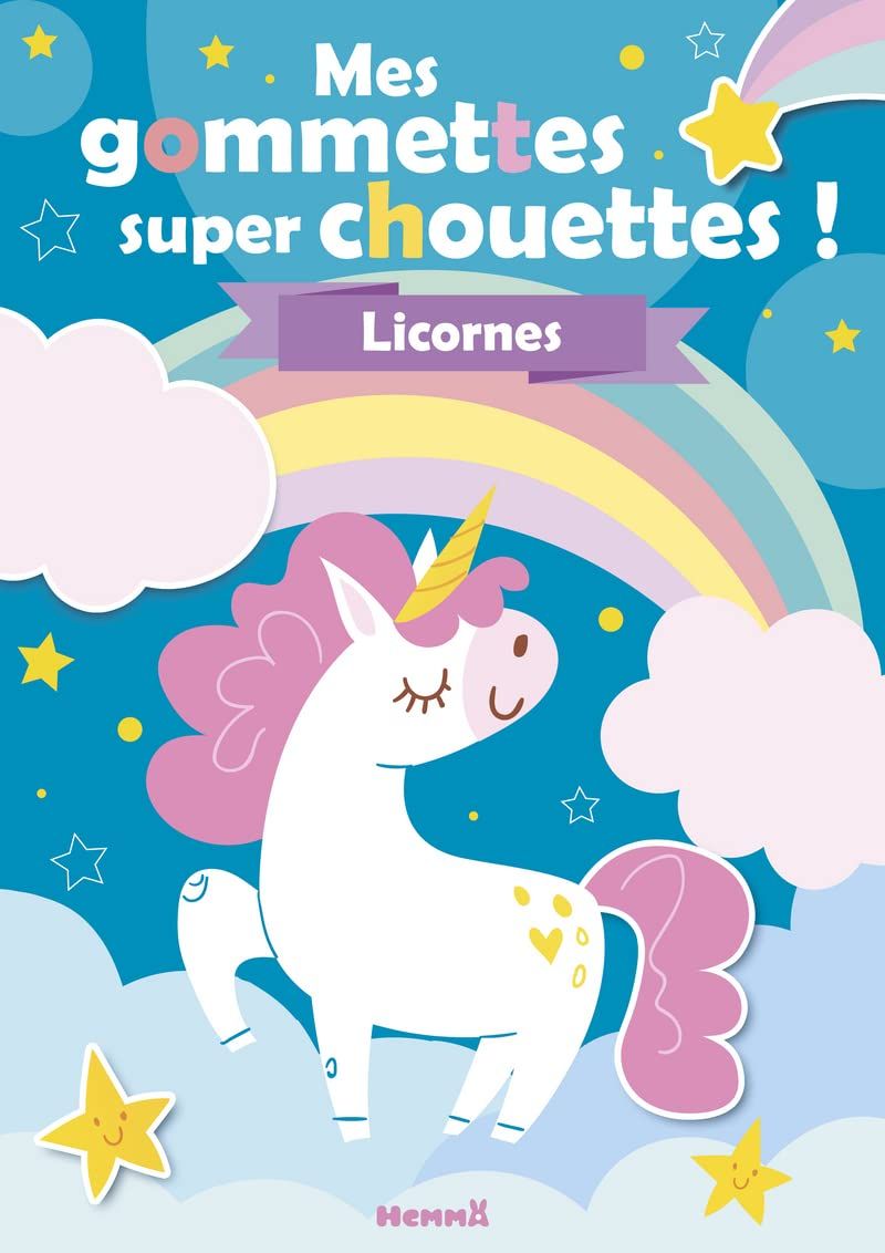 Mes gommettes super chouettes ! - Licornes - Livre de décors à compléter avec des gommettes - Dès 3 ans