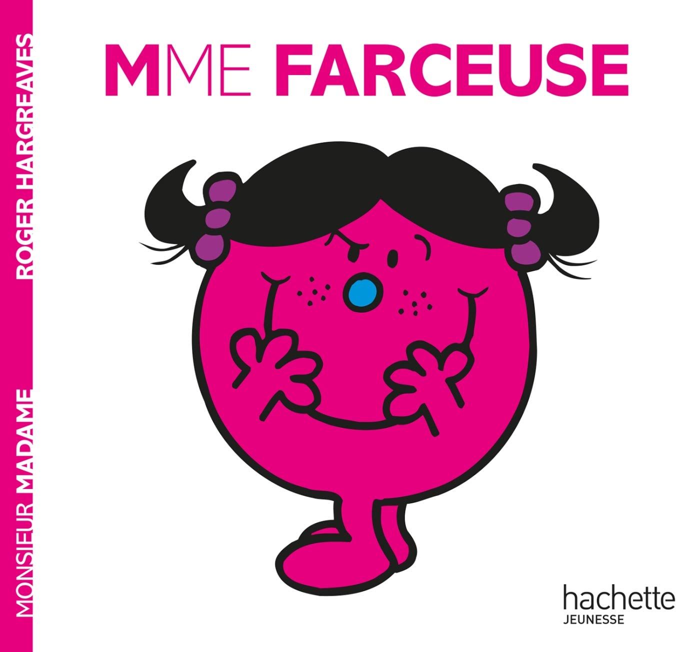Livre Monsieur Madame, Madame Farceuse