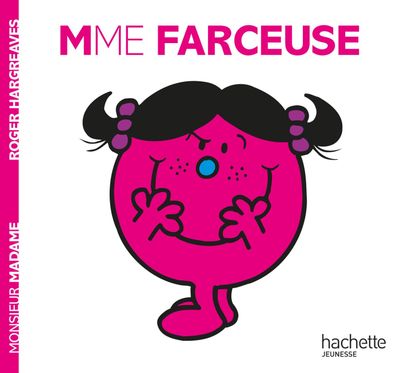 Livre Monsieur Madame, Madame Farceuse
