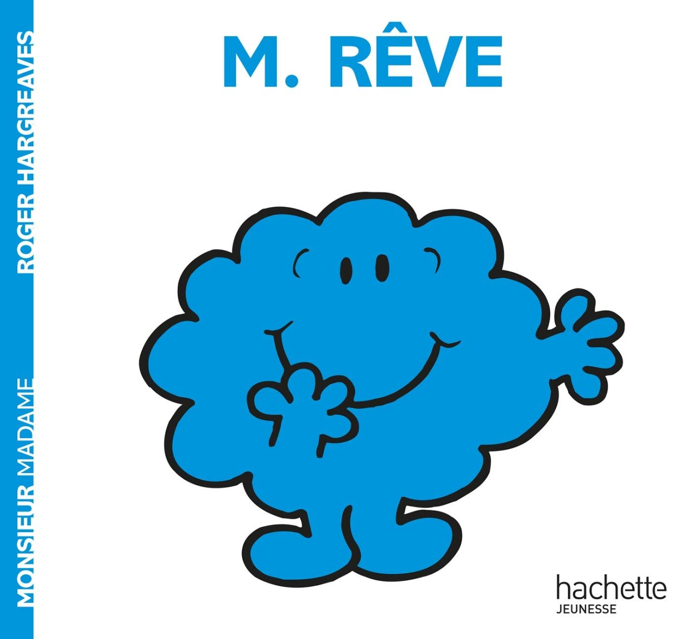 Livre Monsieur Madame, Monsieur Rêve