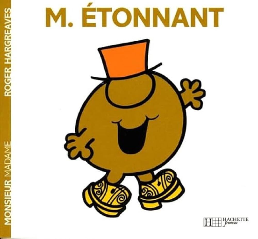 Livre Monsieur Madame, Monsieur Etonnant