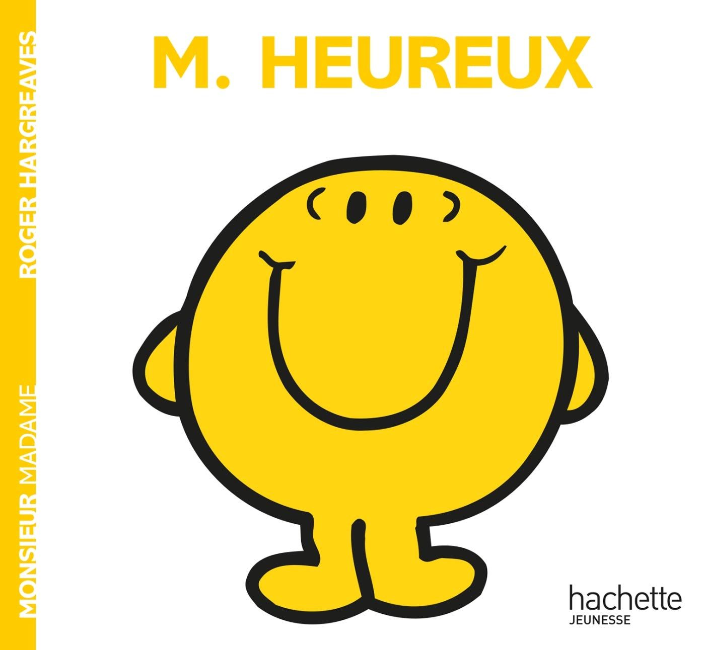 Livre Monsieur Madame, Monsieur Heureux