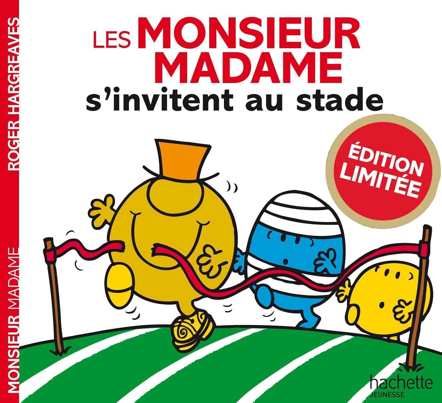 Livre Monsieur Madame s&#39;invitent au stade