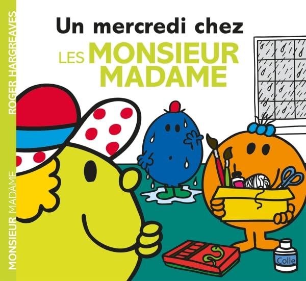 Livre Un mercredi chez les Monsieur Madame