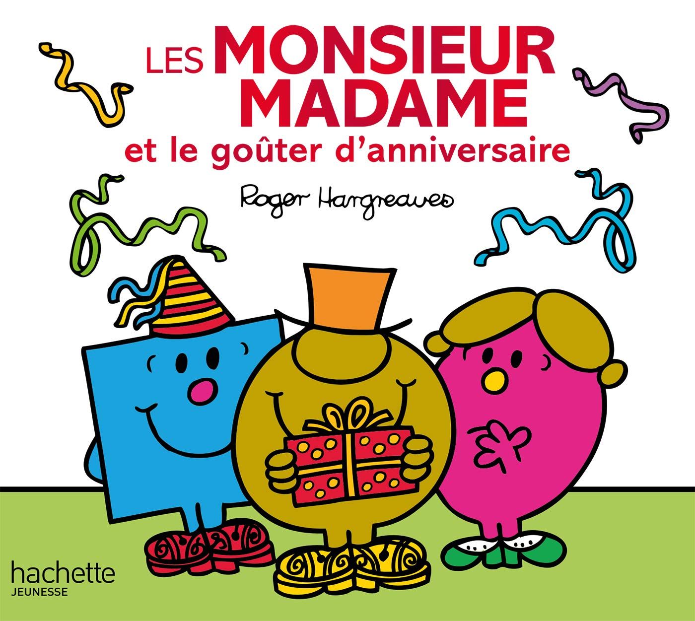 Livre Les Monsieur Madame et le goûter d&#39;anniversaire