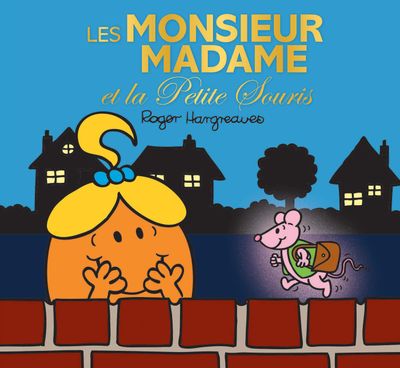 Livre Les Monsieur Madame et la Petite Souris