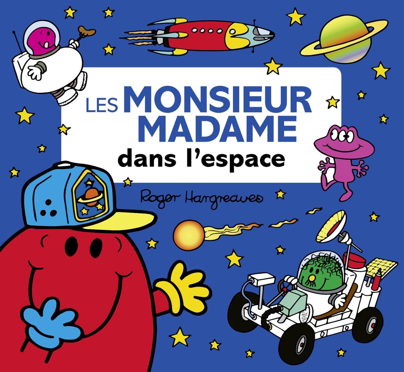 Livre Les Monsieur Madame dans l&#39;espace