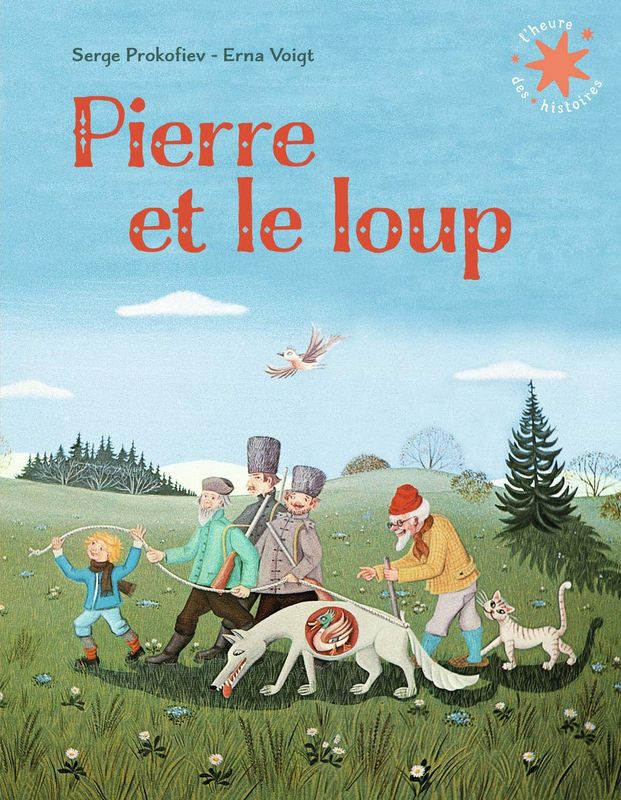 Livre Pierre et le Loup de Prokofiev Sergeï