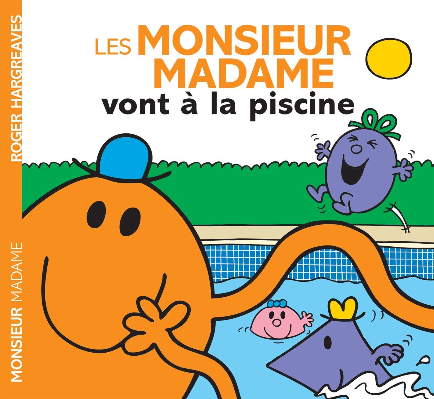 Livre Les Monsieur Madame vont à la piscine