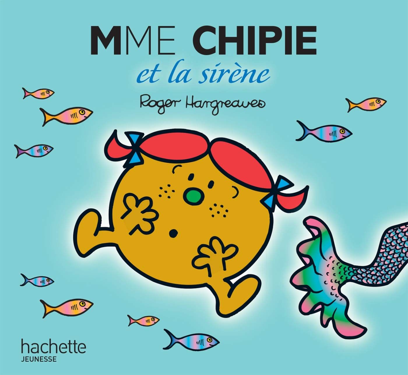 Livre Madame Chipie et la sirène