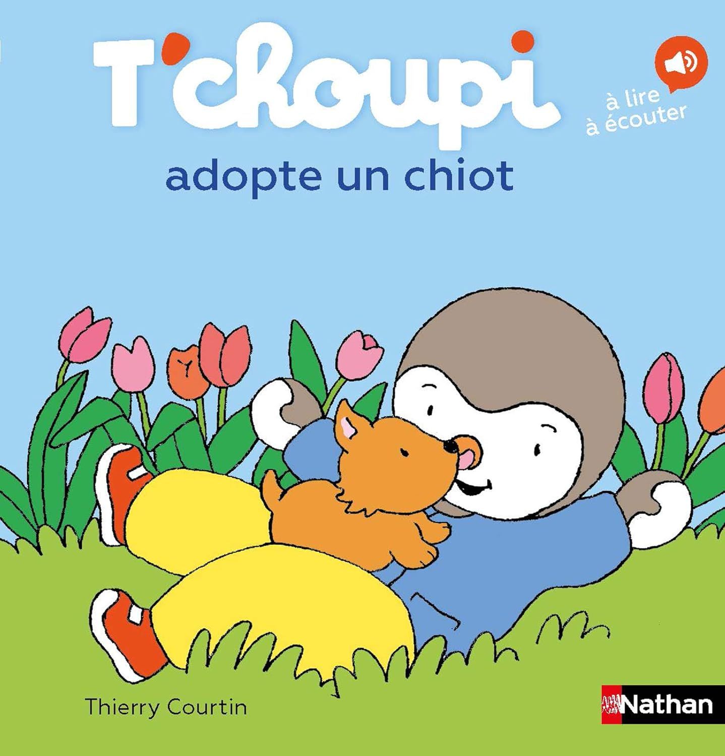 Livre T&#39;choupi adopte un chiot - Dès 2 ans