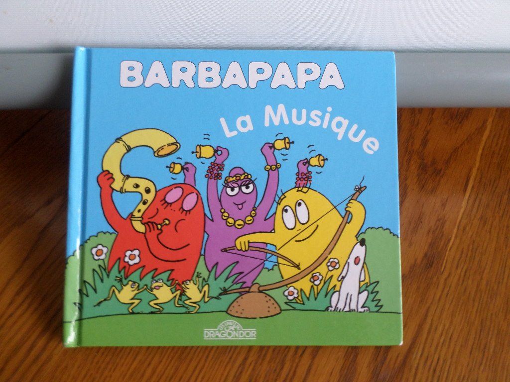 Livre Barbapapa - La Musique - Album illustré - Dès 2 ans