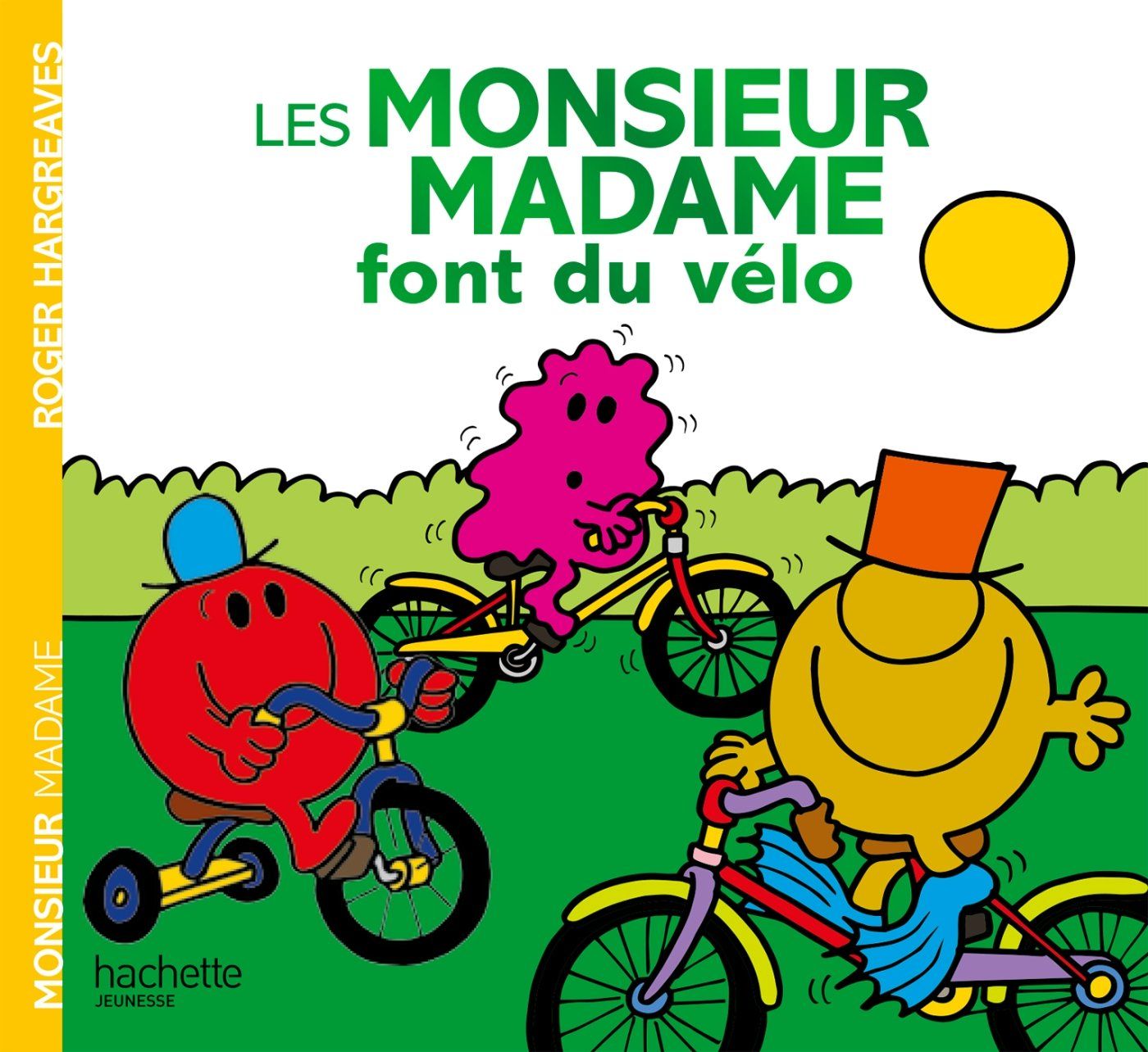 Livre Les Monsieur Madame font du vélo